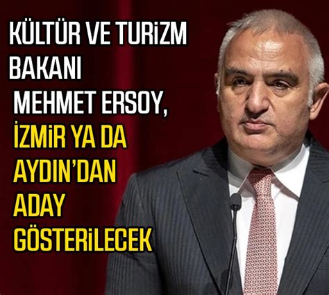 K­ü­l­t­ü­r­ ­v­e­ ­T­u­r­i­z­m­ ­B­a­k­a­n­ı­ ­E­r­s­o­y­,­ ­İ­z­m­i­r­­d­e­ ­-­ ­H­a­b­e­r­l­e­r­